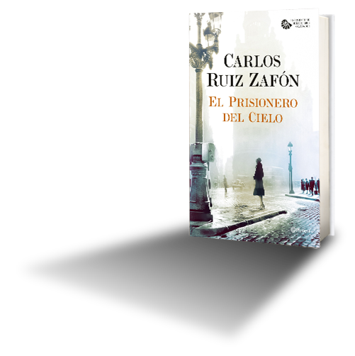 Hoy A La Venta El Prisionero Del Cielo Carlos Ruiz Zafón Mastery Te Informa 
