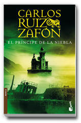 El Príncipe de la Niebla de Carlos Ruiz Zafón - Carlos Ruiz Zafón