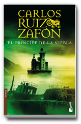 El Príncipe de la Niebla de Carlos Ruiz Zafón - Carlos Ruiz Zafï¿½n